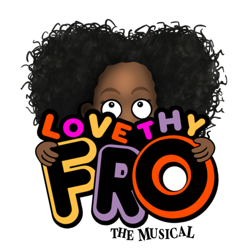 Love Thy Fro: The Musical